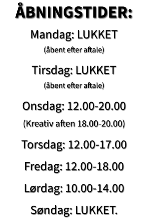 Åbningstider!